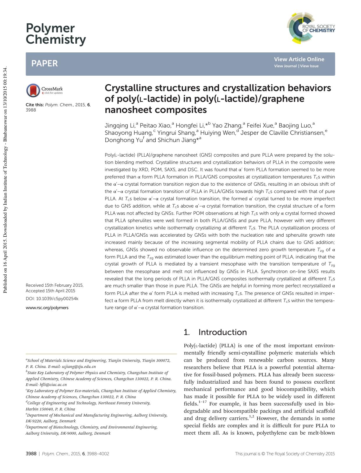 Crystalline structures and crystallization behaviors of poly(L-lactide) in poly(L-lactide)graphene nanosheet composites by unknow