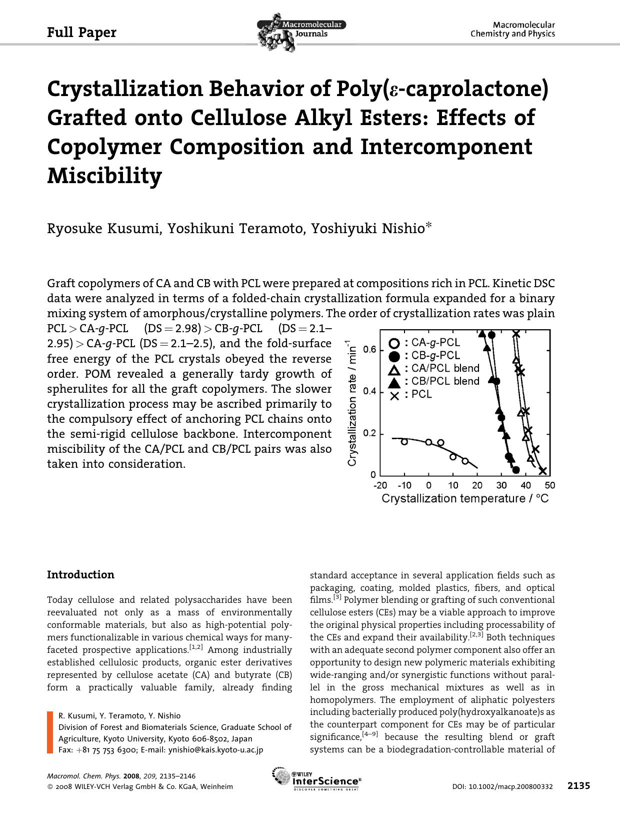 Crystallization Behavior of Poly([epsiv]-caprolactone) Grafted onto Cellulose Alkyl Esters: Effects of Copolymer Composition and Intercomponent Miscibility by Unknown