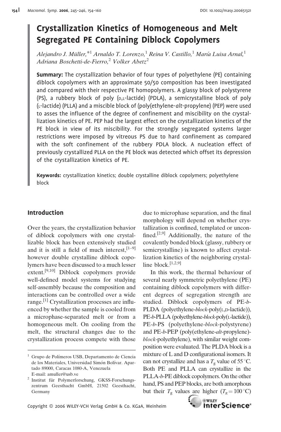Crystallization Kinetics of Homogeneous and Melt Segregated PE Containing Diblock Copolymers by Unknown