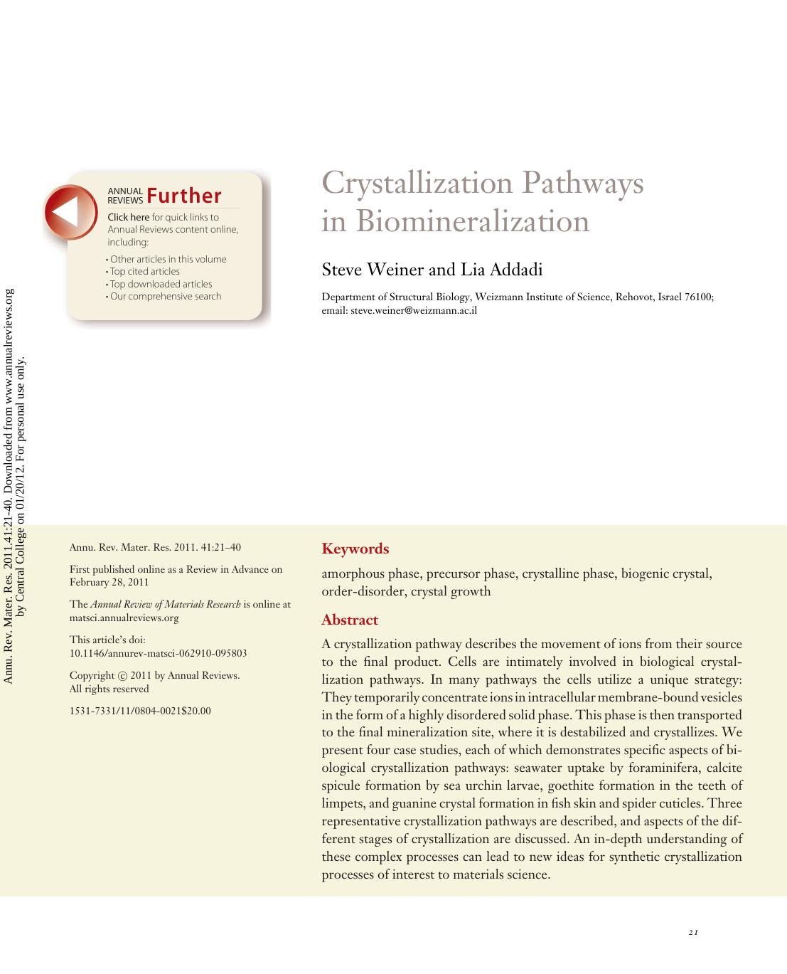 Crystallization Pathways in Biomineralization by Steve Weiner & Lia Addadi