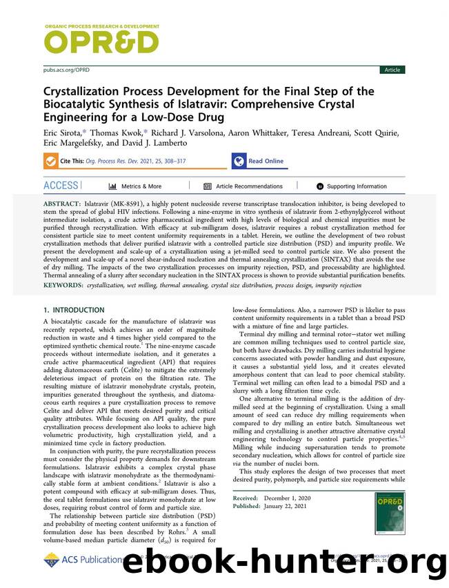 Crystallization Process Development for the Final Step of the Biocatalytic Synthesis of Islatravir: Comprehensive Crystal Engineering for a Low-Dose Drug by unknow