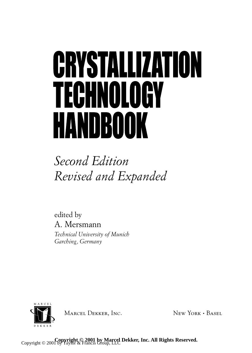 Crystallization Technology Handbook by A. Mersmann