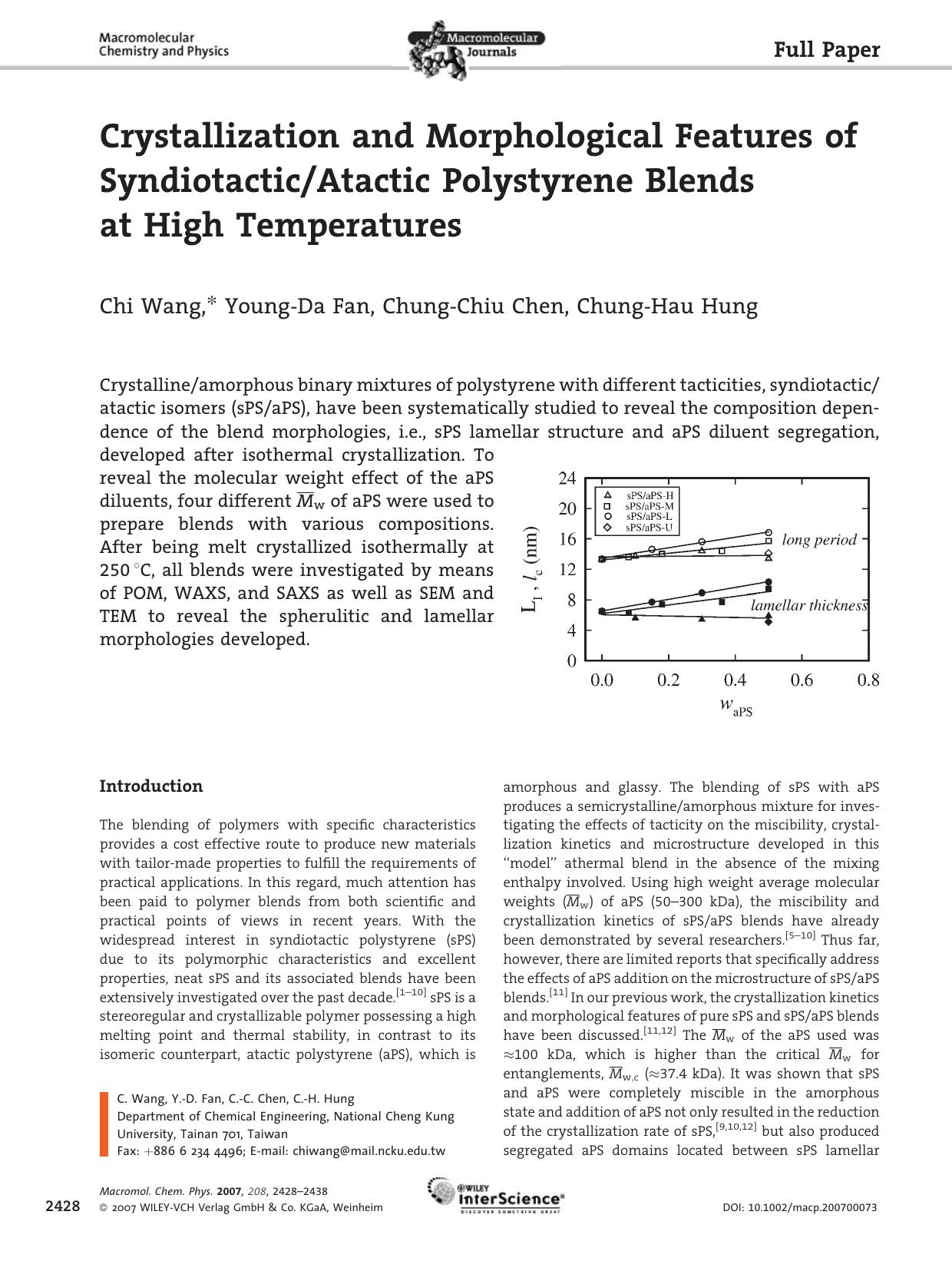 Crystallization and Morphological Features of SyndiotacticAtactic Polystyrene Blends at High Temperatures by Unknown