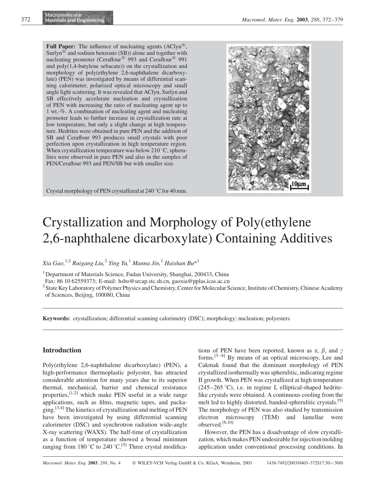 Crystallization and Morphology of Poly(ethylene 2,6-naphthalene dicarboxylate) Containing Additives by Unknown