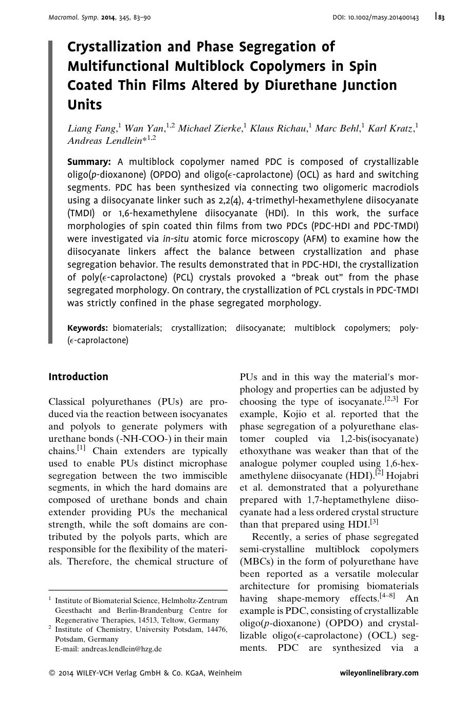 Crystallization and Phase Segregation of Multifunctional Multiblock Copolymers in Spin Coated Thin Films Altered by Diurethane Junction Units by Unknown