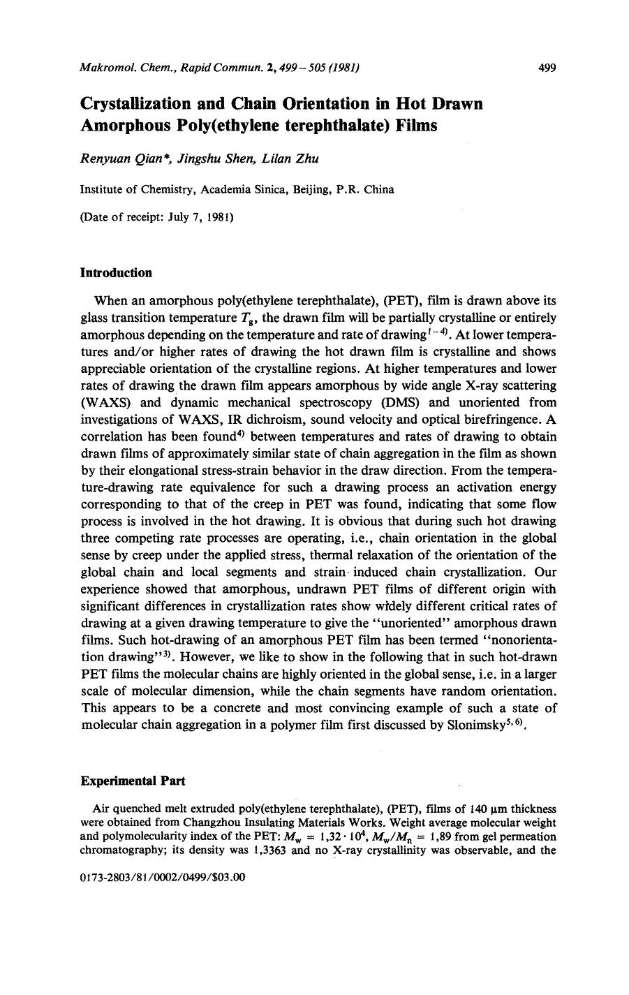 Crystallization and chain orientation in hot drawn amorphous poly(ethylene terephthalate) films by Unknown