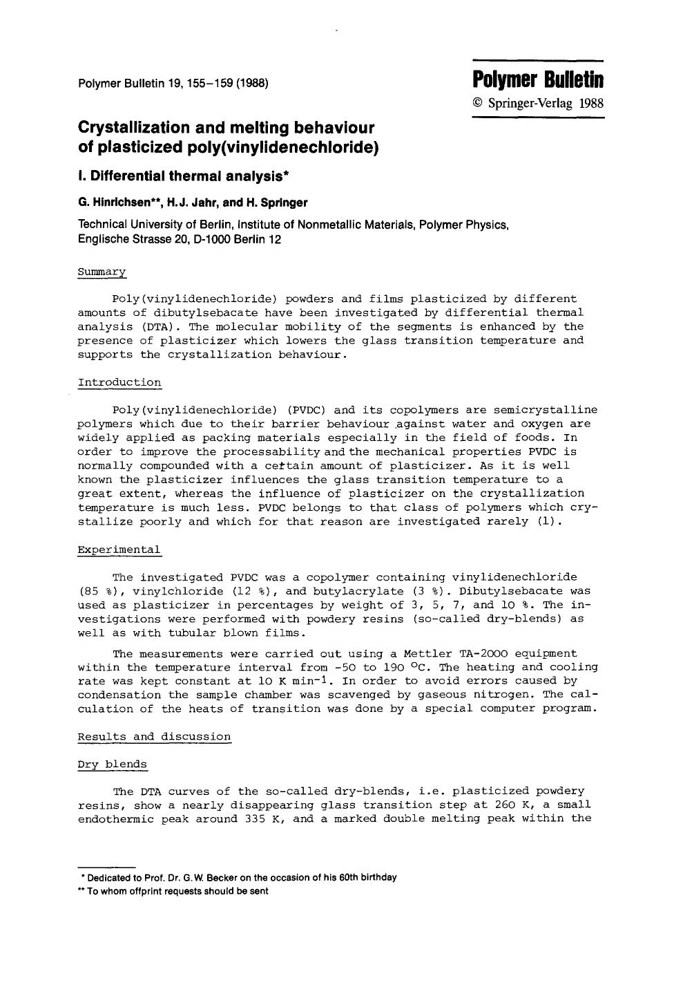 Crystallization and melting behaviour of plasticized poly(vinylidenechloride) by Unknown