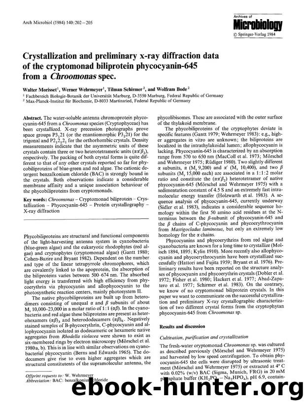 Crystallization and preliminary x-ray diffraction data of the cryptomonad biliprotein phycocyanin-645 from a <Emphasis Type="Italic">Chroomonas<Emphasis> spec. by Unknown