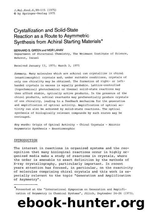 Crystallization and solid-state reaction as a route to asymmetric synthesis from achiral starting materials by Unknown