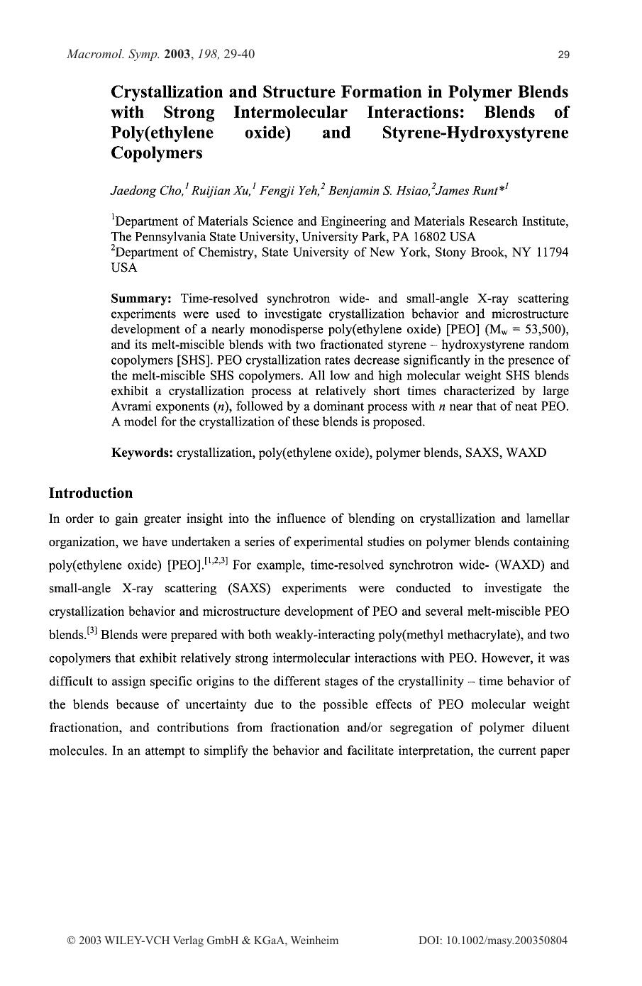 Crystallization and structure formation in polymer blends with strong intermodular interactions: blends of poly(ethylene oxide) and styrene-hydroxystyrene copolymers by Unknown