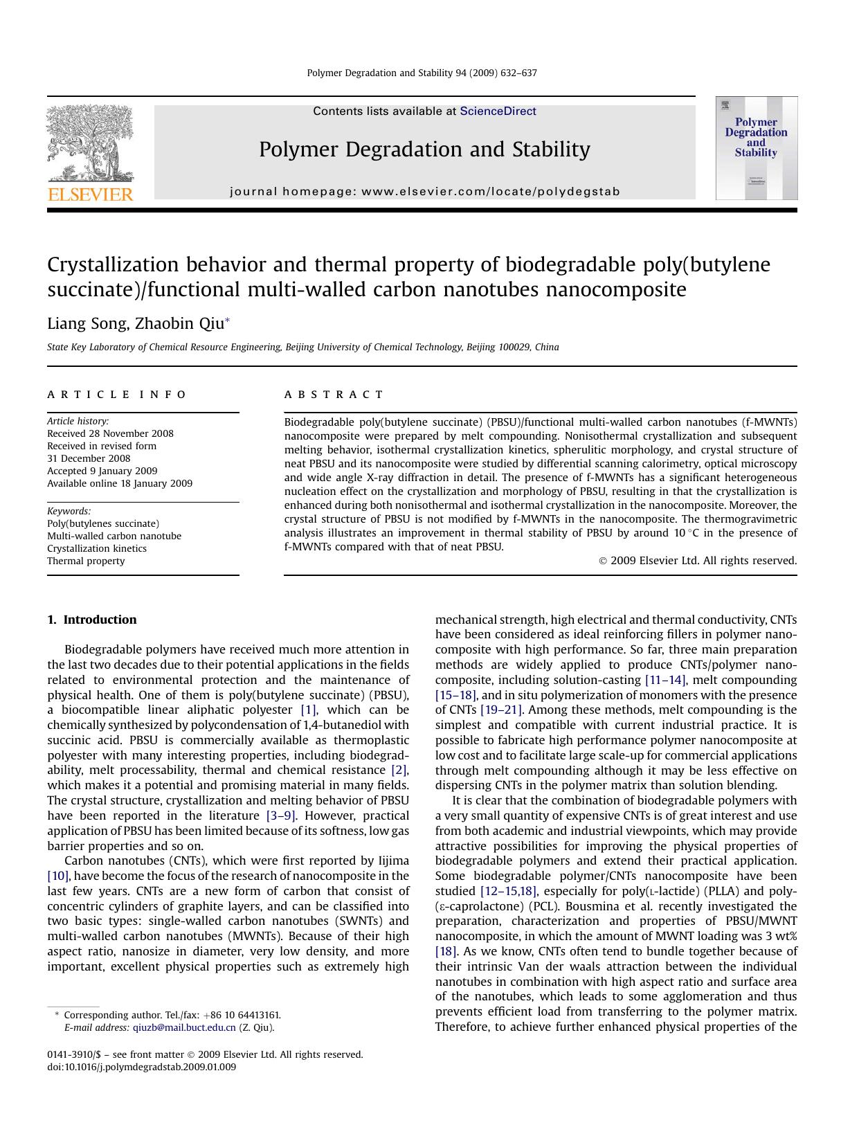 Crystallization behavior and thermal property of biodegradable poly(butylene succinate)functional multi-walled carbon nanotubes nanocomposite by Liang Song; Zhaobin Qiu