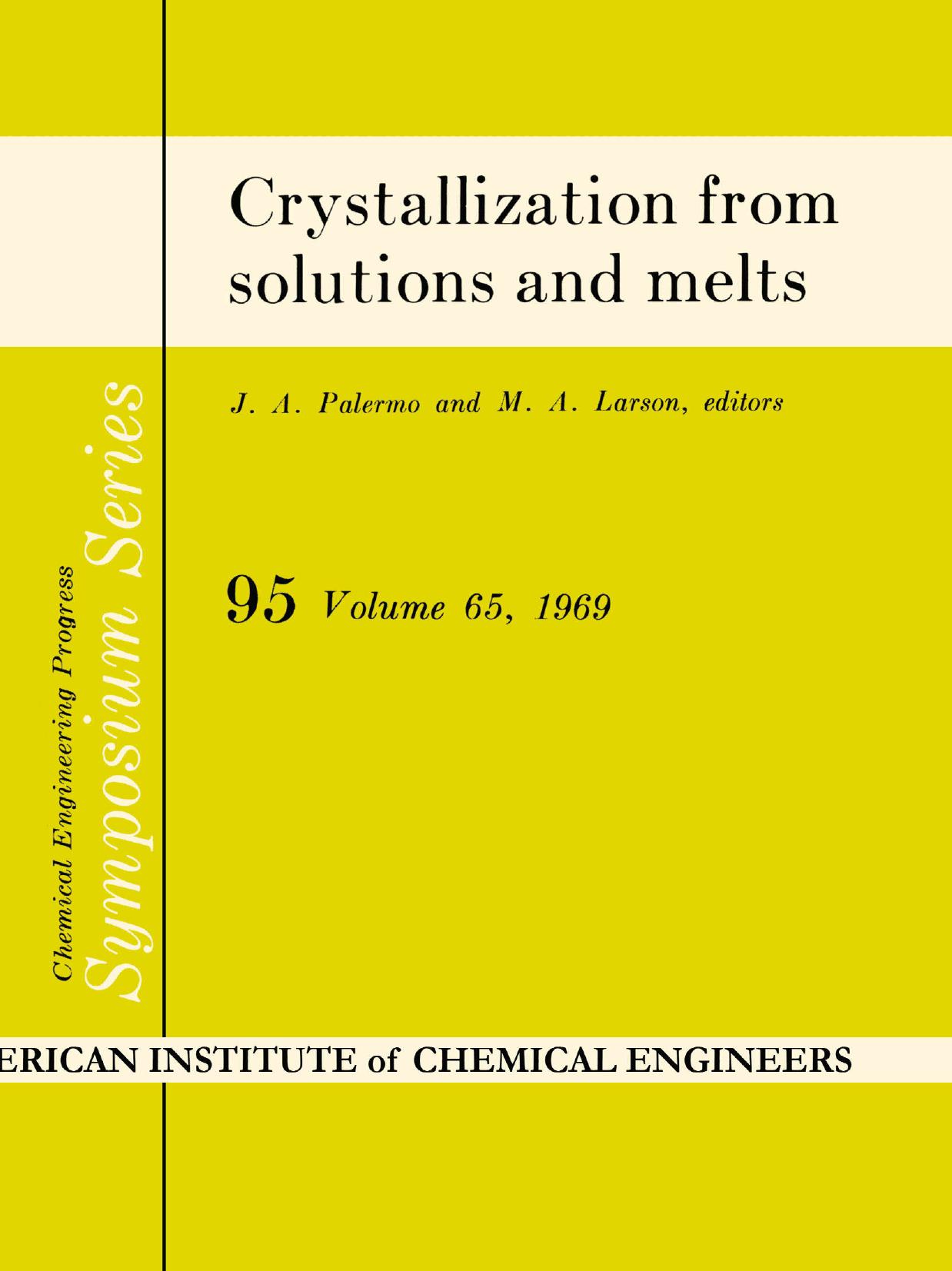Crystallization from solutions and melts by Eugenii Khamskii