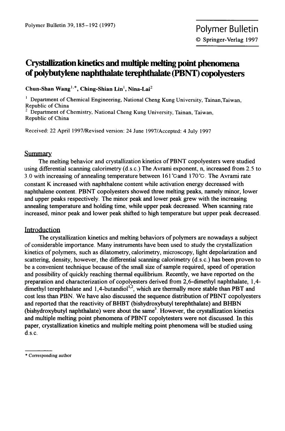 Crystallization kinetics and multiple melting point phenomena of polybutylene naphthalate terephthalate (PBNT) copolyesters by Unknown