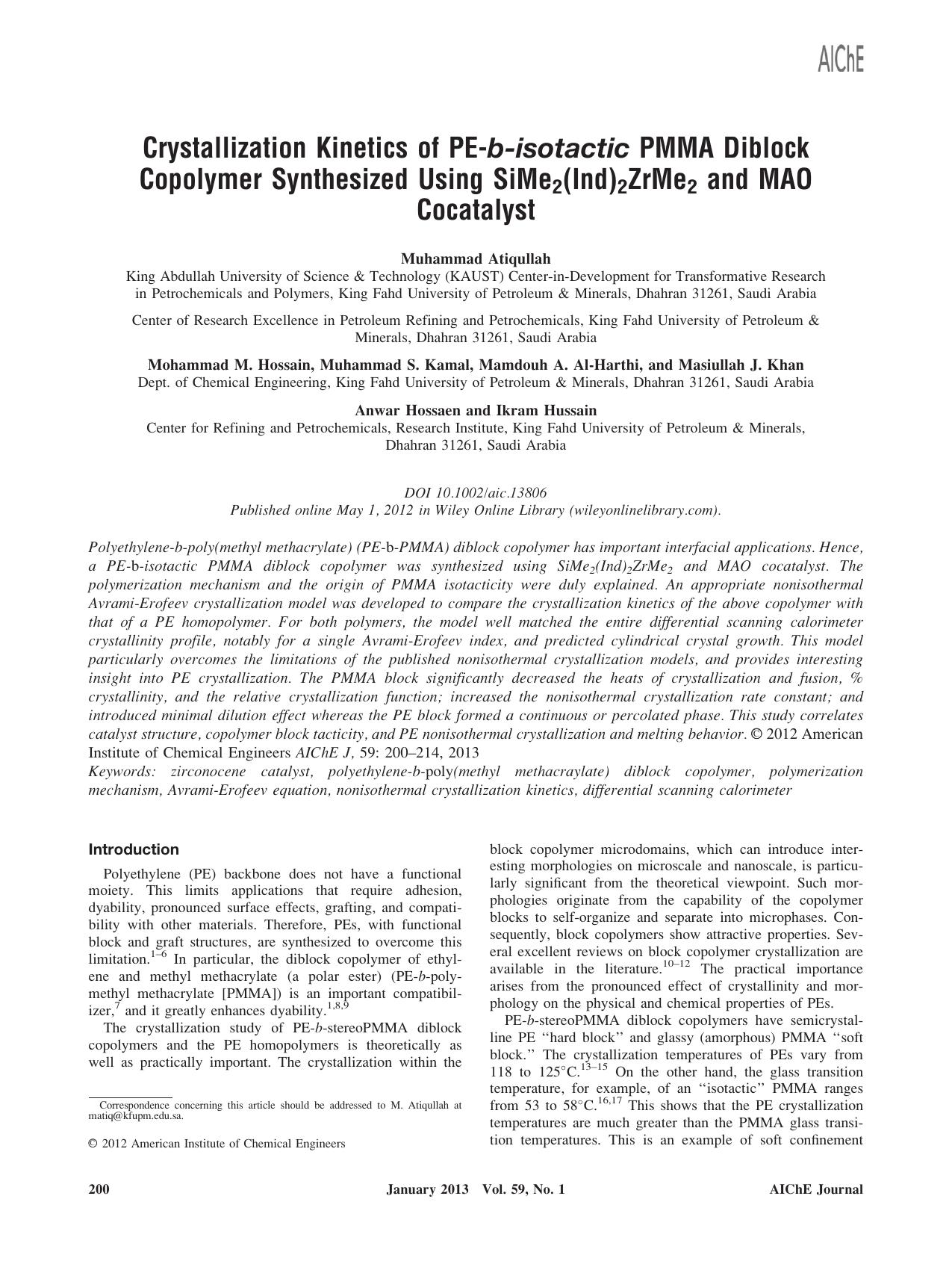Crystallization kinetics of PEbisotactic PMMA diblock copolymer synthesized using SiMe2(Ind)2ZrMe2 and MAO cocatalyst by Unknown