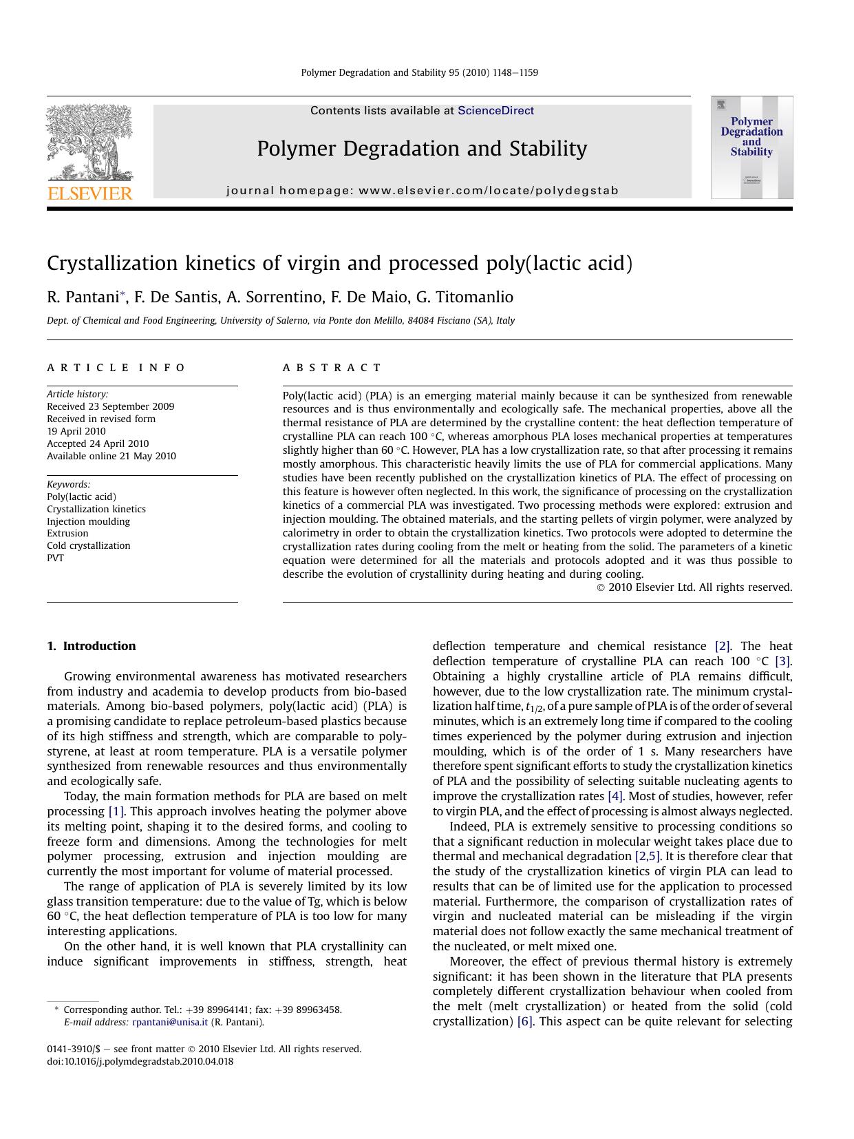 Crystallization kinetics of virgin and processed poly(lactic acid) by R. Pantani & F. De Santis & A. Sorrentino & F. De Maio & G. Titomanlio
