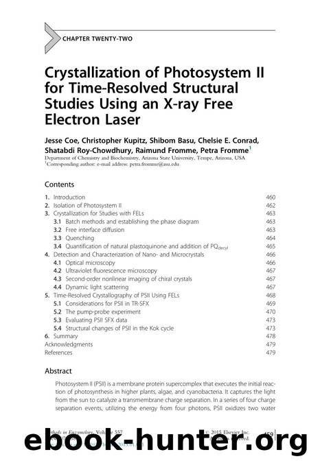 Crystallization of Photosystem II for Time-Resolved Structural Studies Using an X-ray Free Electron Laser by Jesse Coe