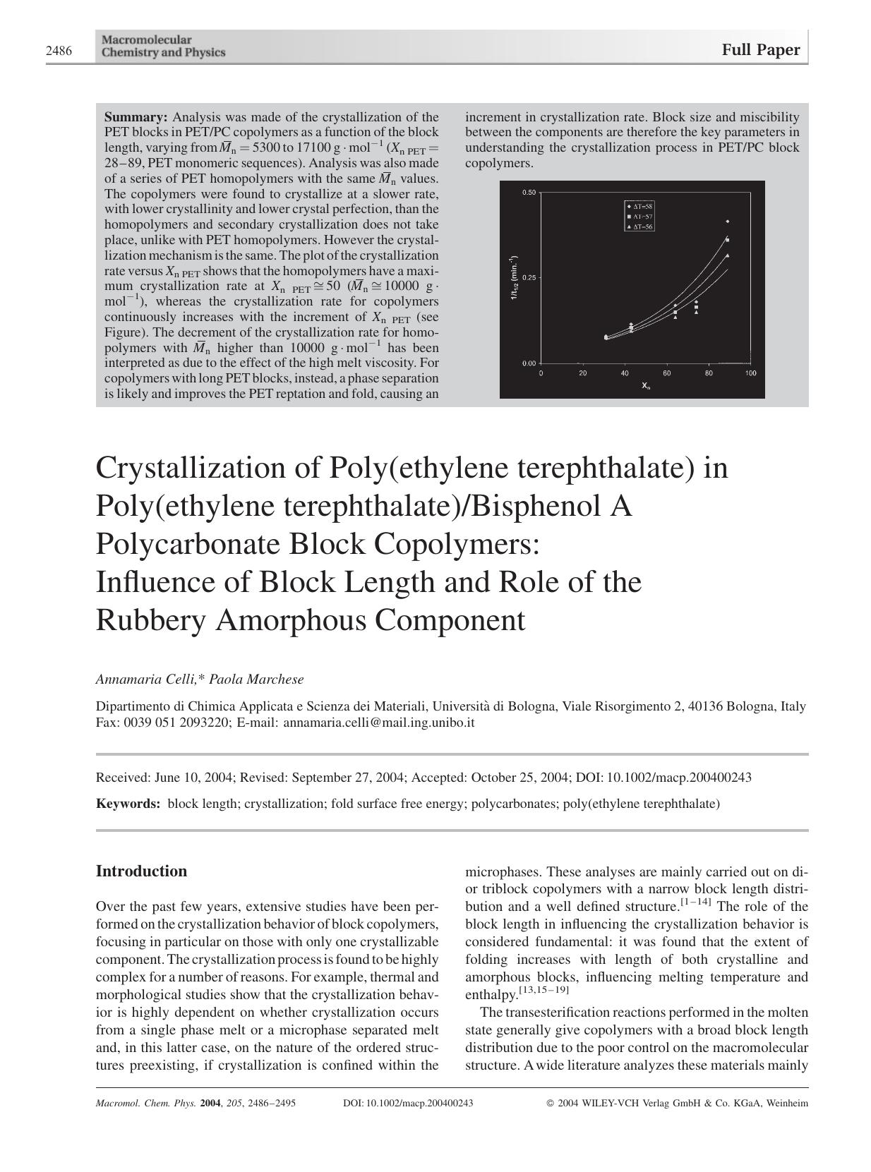 Crystallization of Poly(ethylene terephthalate) in Poly(ethylene terephthalate)Bisphenol A Polycarbonate Block Copolymers: Influence of Block Length and Role of the Rubbery Amorphous Component by Unknown
