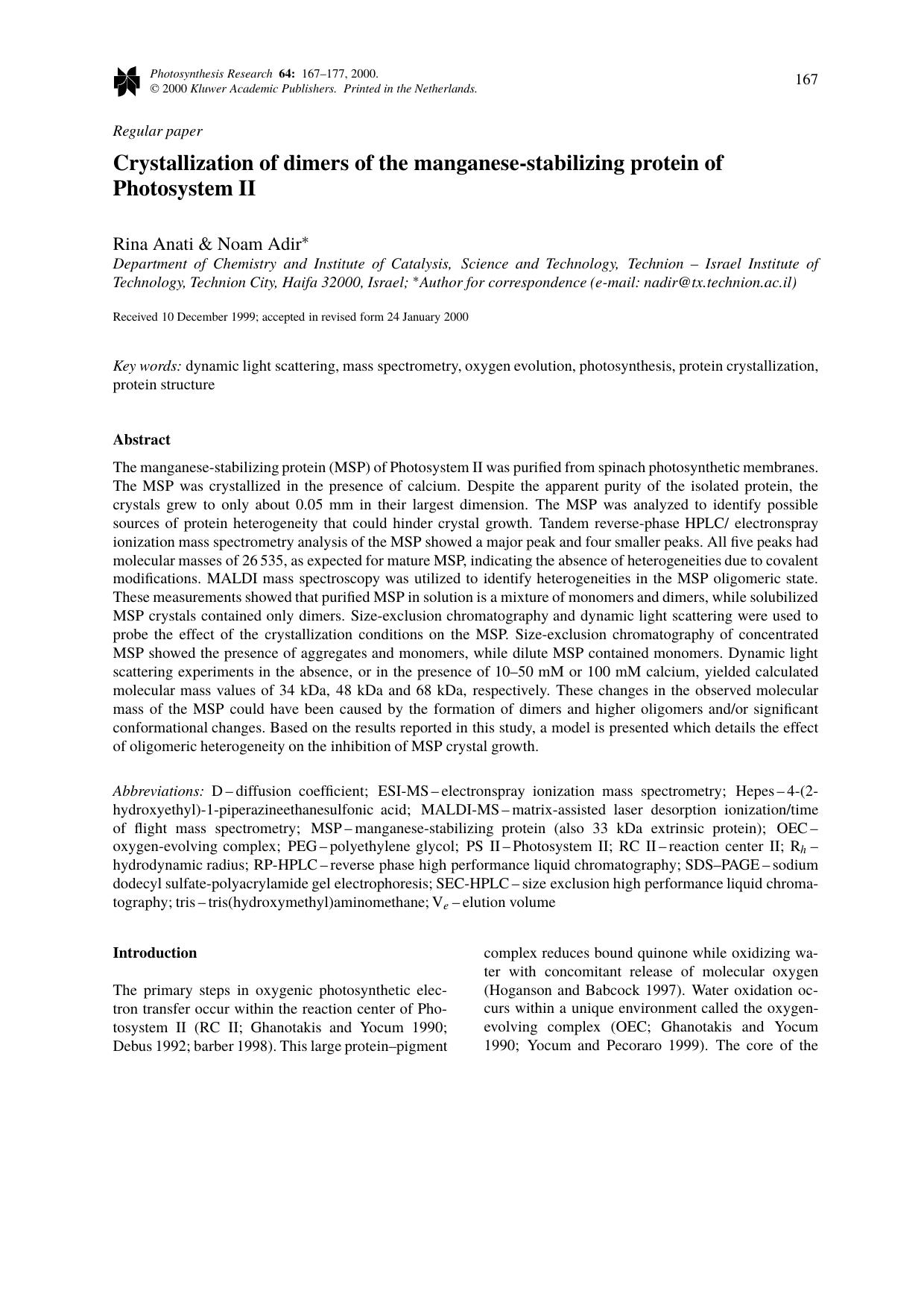 Crystallization of dimers of the manganese-stabilizing protein of Photosystem II by Unknown