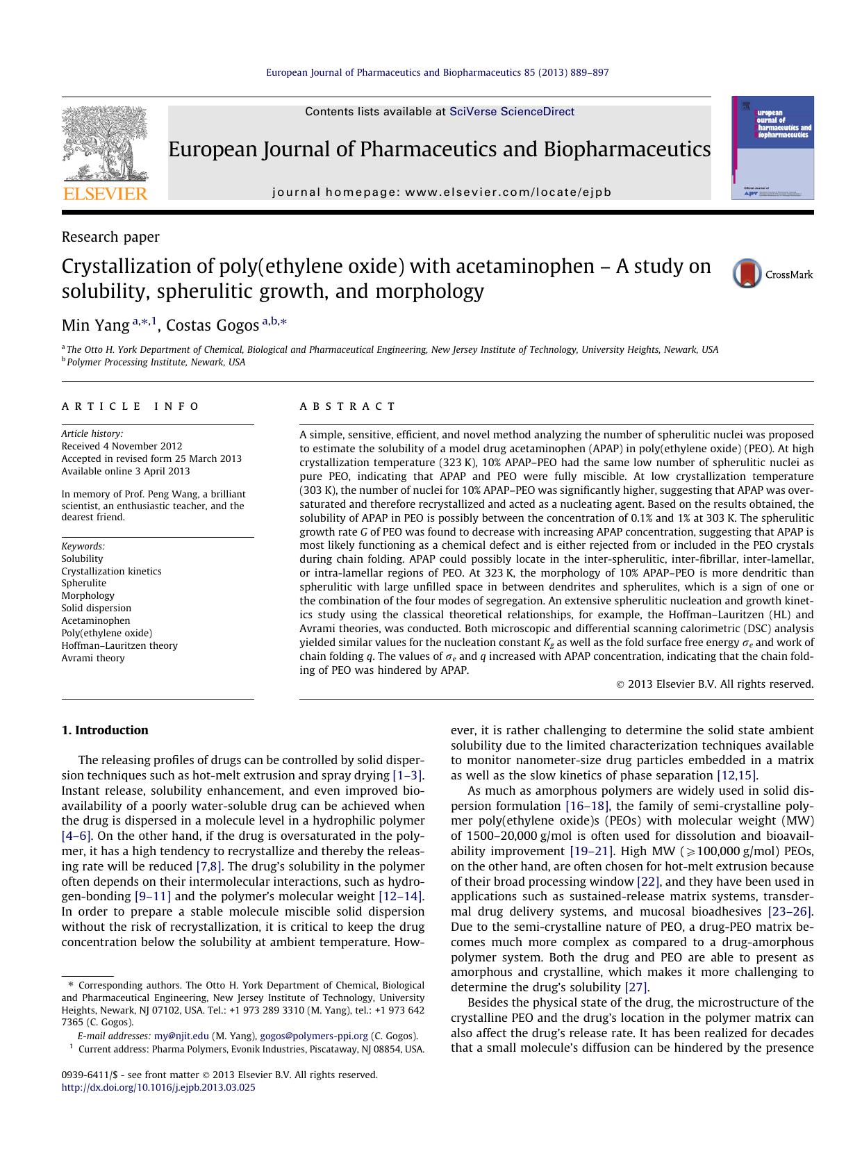 Crystallization of poly(ethylene oxide) with acetaminophen â A study on solubility, spherulitic growth, and morphology by Min Yang & Costas Gogos