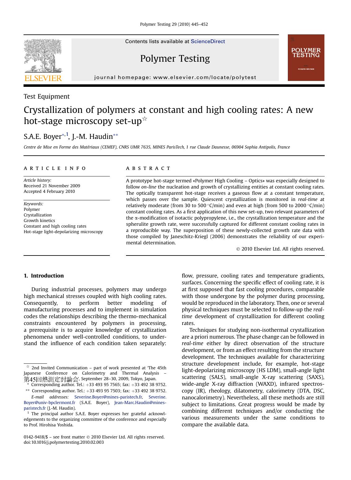 Crystallization of polymers at constant and high cooling rates: A new hot-stage microscopy set-up by S.A.E. Boyer; J.-M. Haudin