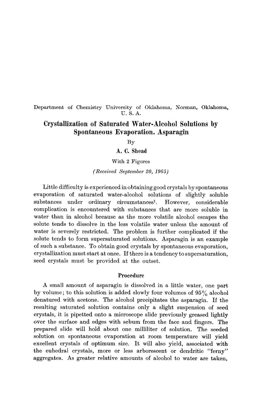 Crystallization of saturated water-alcohol solutions by spontaneous evaporation. Asparagin by Unknown