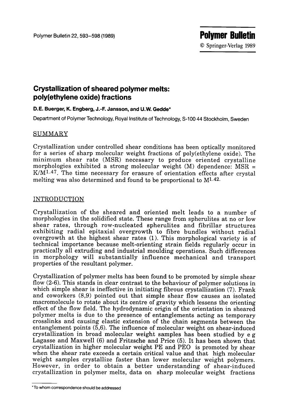 Crystallization of sheared polymer melts: poly(ethylene oxide) fractions by Unknown