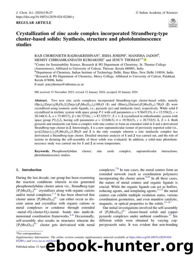Crystallization of zinc azole complex incorporated Strandberg-type cluster-based solids: Synthesis, structure and photoluminescence studies by unknow