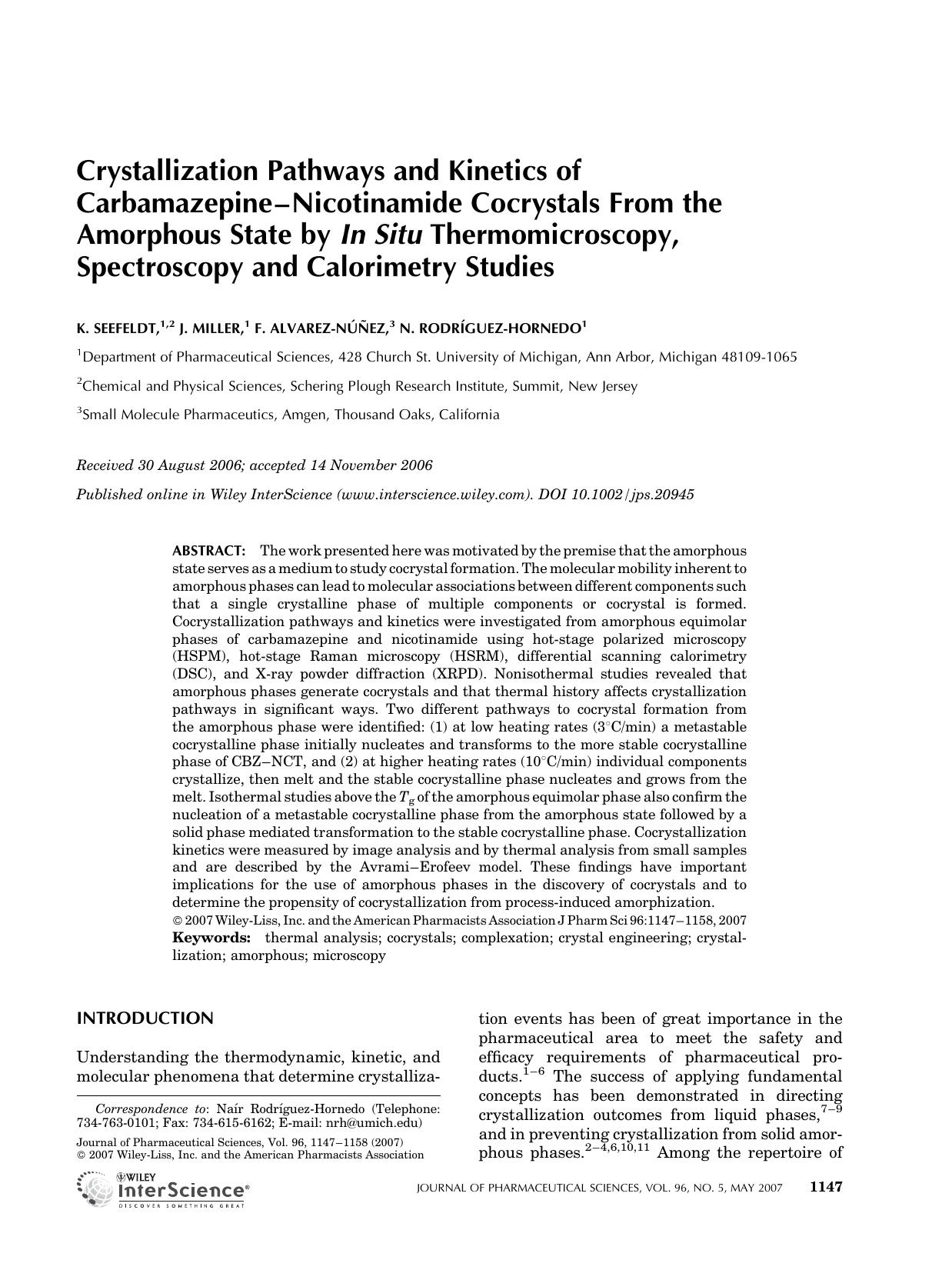 Crystallization pathways and kinetics of carbamazepine-nicotinamide cocrystals from the amorphous state by in situ thermomicroscopy, spectroscopy, and calorimetry studies by Unknown