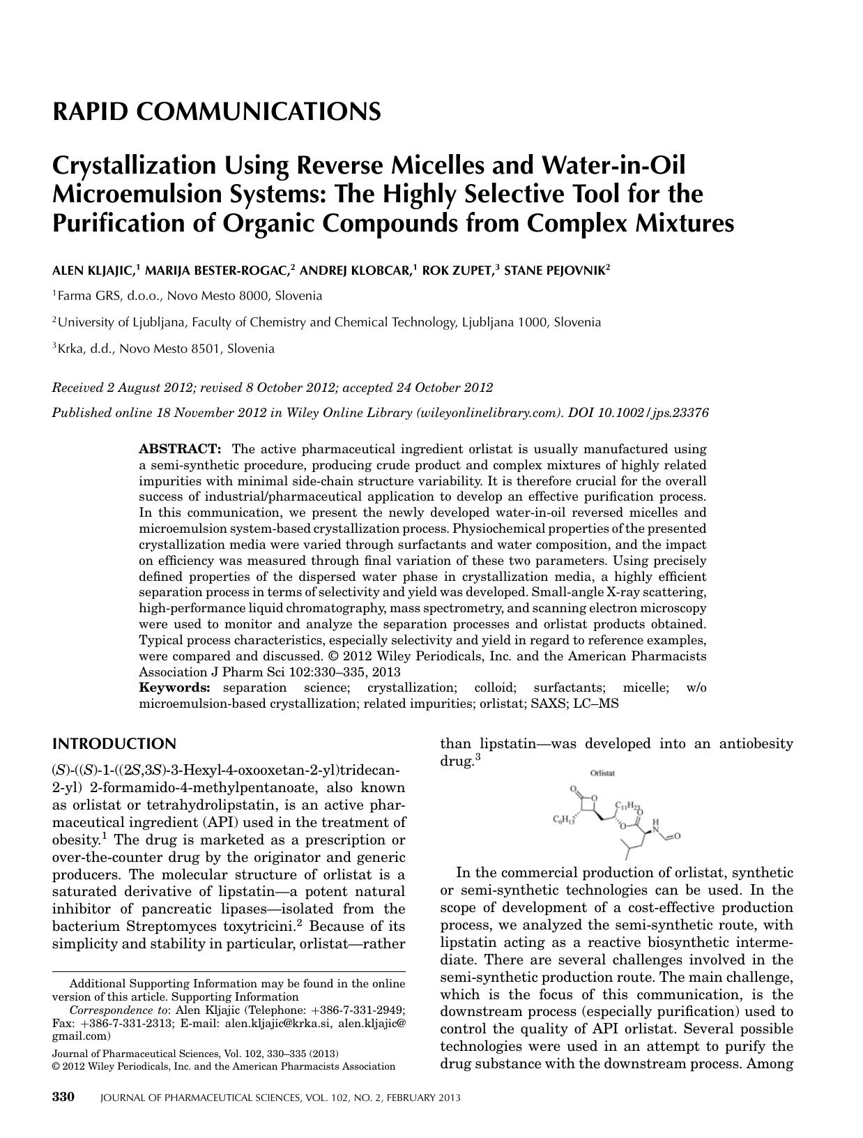 Crystallization using reverse micelles and waterinoil microemulsion systems: The highly selective tool for the purification of organic compounds from complex mixtures by Unknown