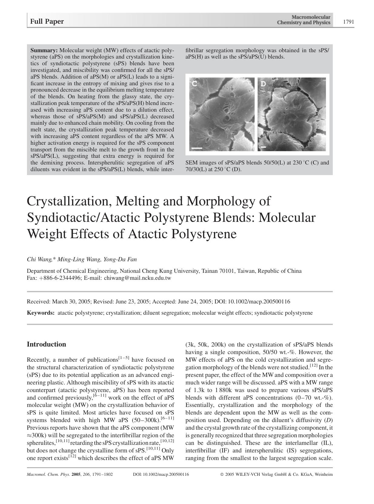 Crystallization, Melting and Morphology of SyndiotacticAtactic Polystyrene Blends: Molecular Weight Effects of Atactic Polystyrene by unknow