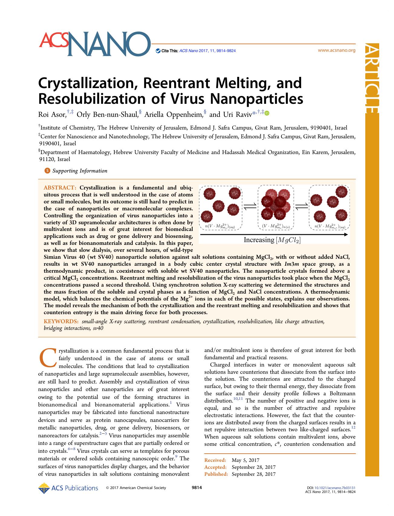 Crystallization, Reentrant Melting, and Resolubilization of Virus Nanoparticles by Roi Asor Orly Ben-nun-Shaul Ariella Oppenheim and Uri Raviv