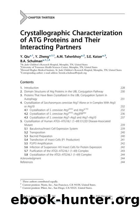 Crystallographic Characterization of ATG Proteins and Their Interacting Partners by Y. Qiu & Y. Zheng & A.M. Taherbhoy & S.E. Kaiser & B.A. Schulman