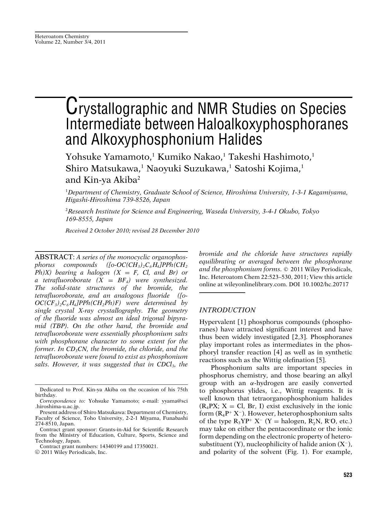 Crystallographic and NMR studies on species intermediate between haloalkoxyphosphoranes and alkoxyphosphonium halides by Ambika p PrasadTECHBOOKS