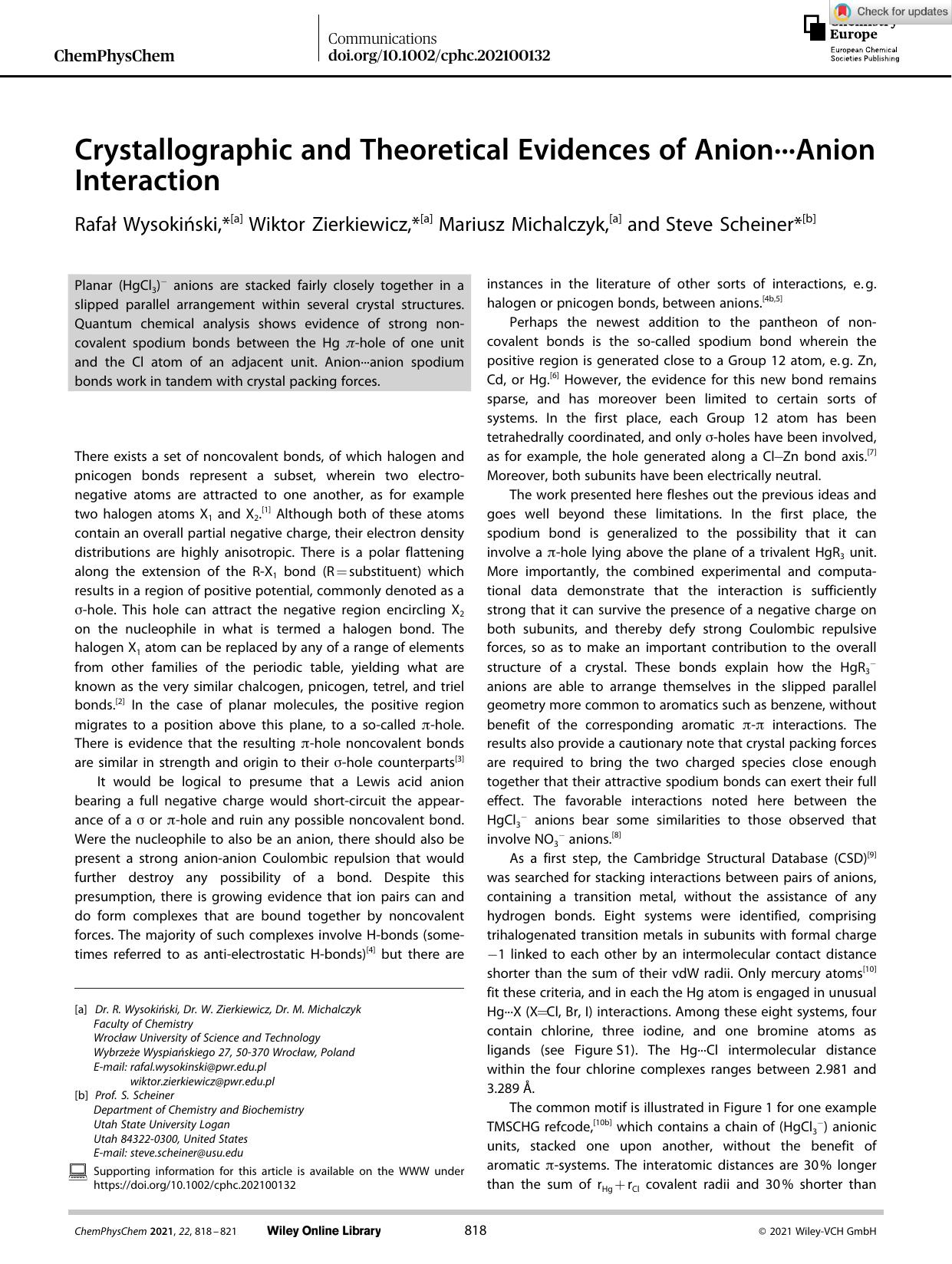 Crystallographic and Theoretical Evidences of AnionâââAnion Interaction by Unknown