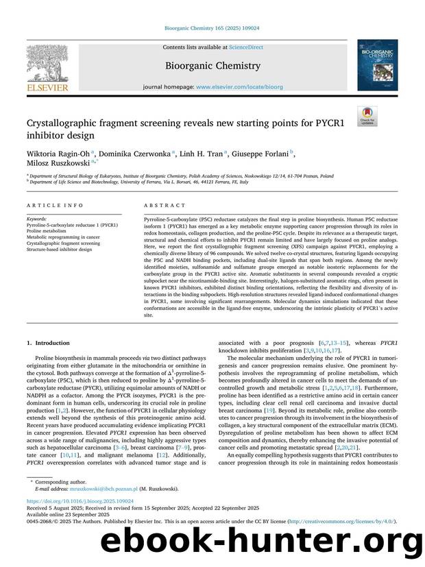 Crystallographic fragment screening reveals new starting points for PYCR1 inhibitor design by Wiktoria Ragin-Oh & Dominika Czerwonka & Linh H. Tran & Giuseppe Forlani & Milosz Ruszkowski
