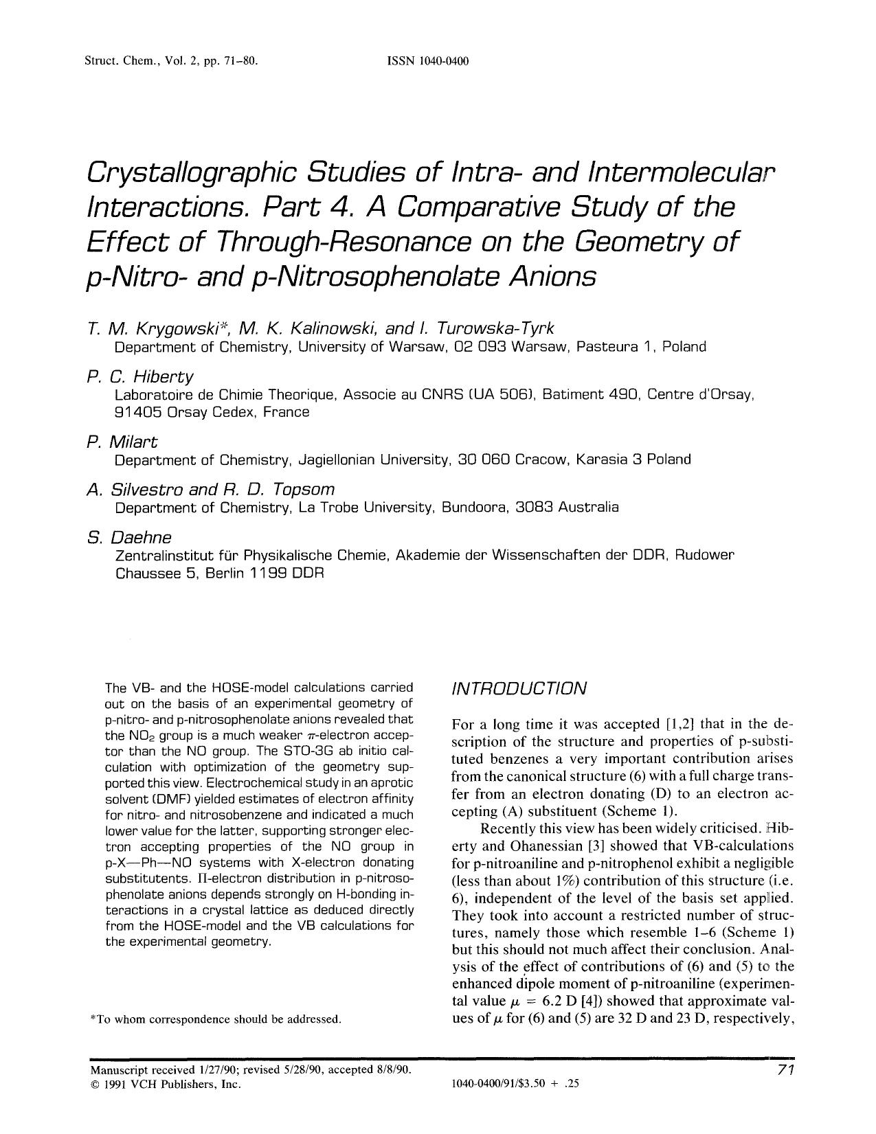 Crystallographic studies of intra- and intermolecular interactions. Part 4. A comparative study of the effect of through-resonance on the geometry of p-nitro- and p-nitrosophenolate anions by Unknown
