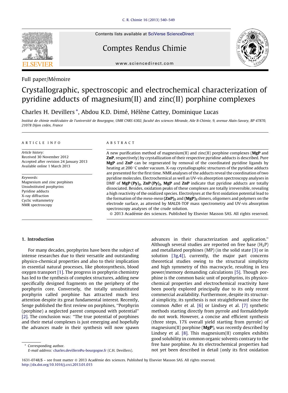 Crystallographic, spectroscopic and electrochemical characterization of pyridine adducts of magnesium(II) and zinc(II) porphine complexes by Charles H. Devillers & Abdou K.D. Dimé & Hélène Cattey & Dominique Lucas