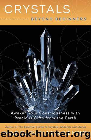 Crystals Beyond Beginners by Margaret Ann Lembo
