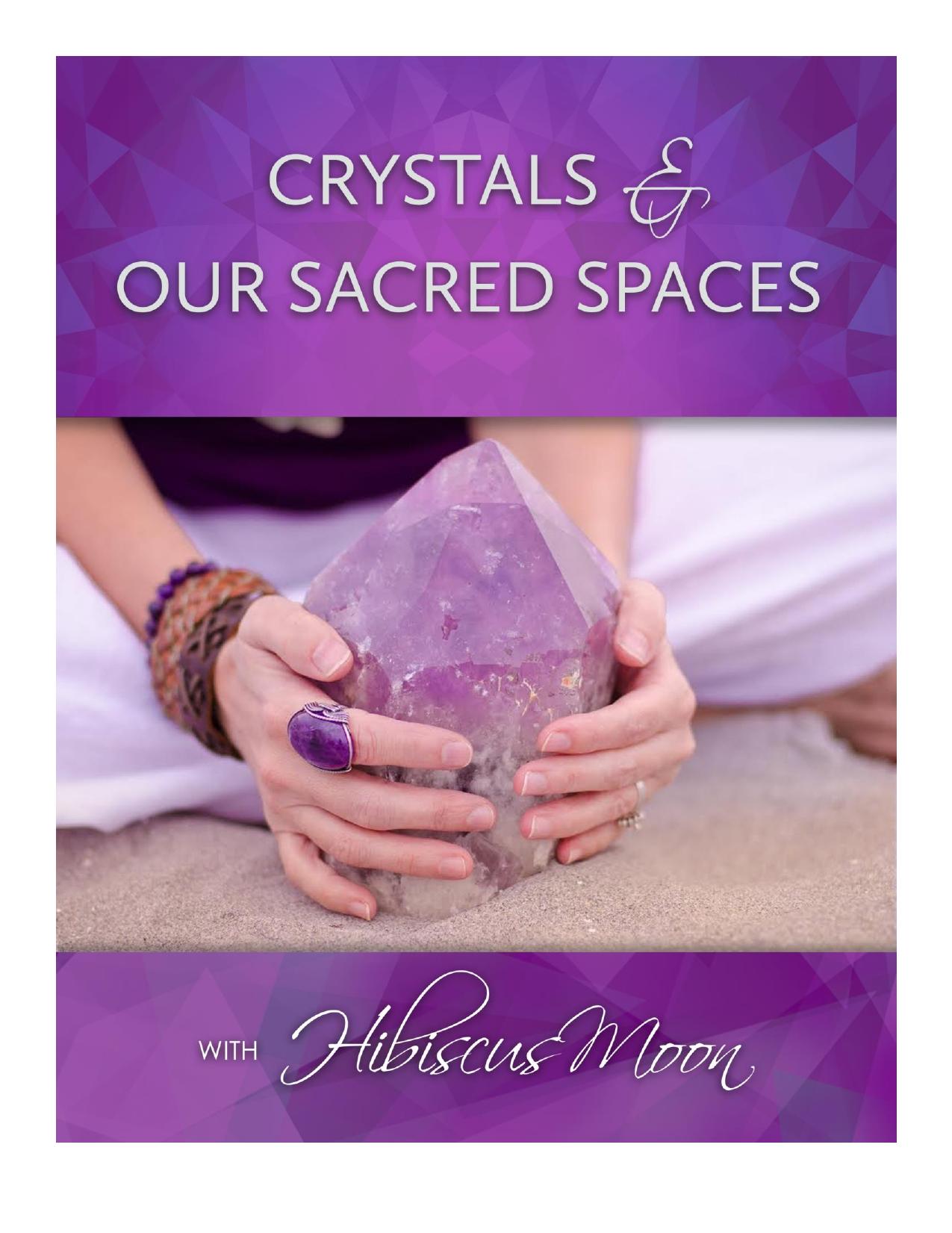 Crystals and our sacred spaces by Scott Wardzinski (VMC)