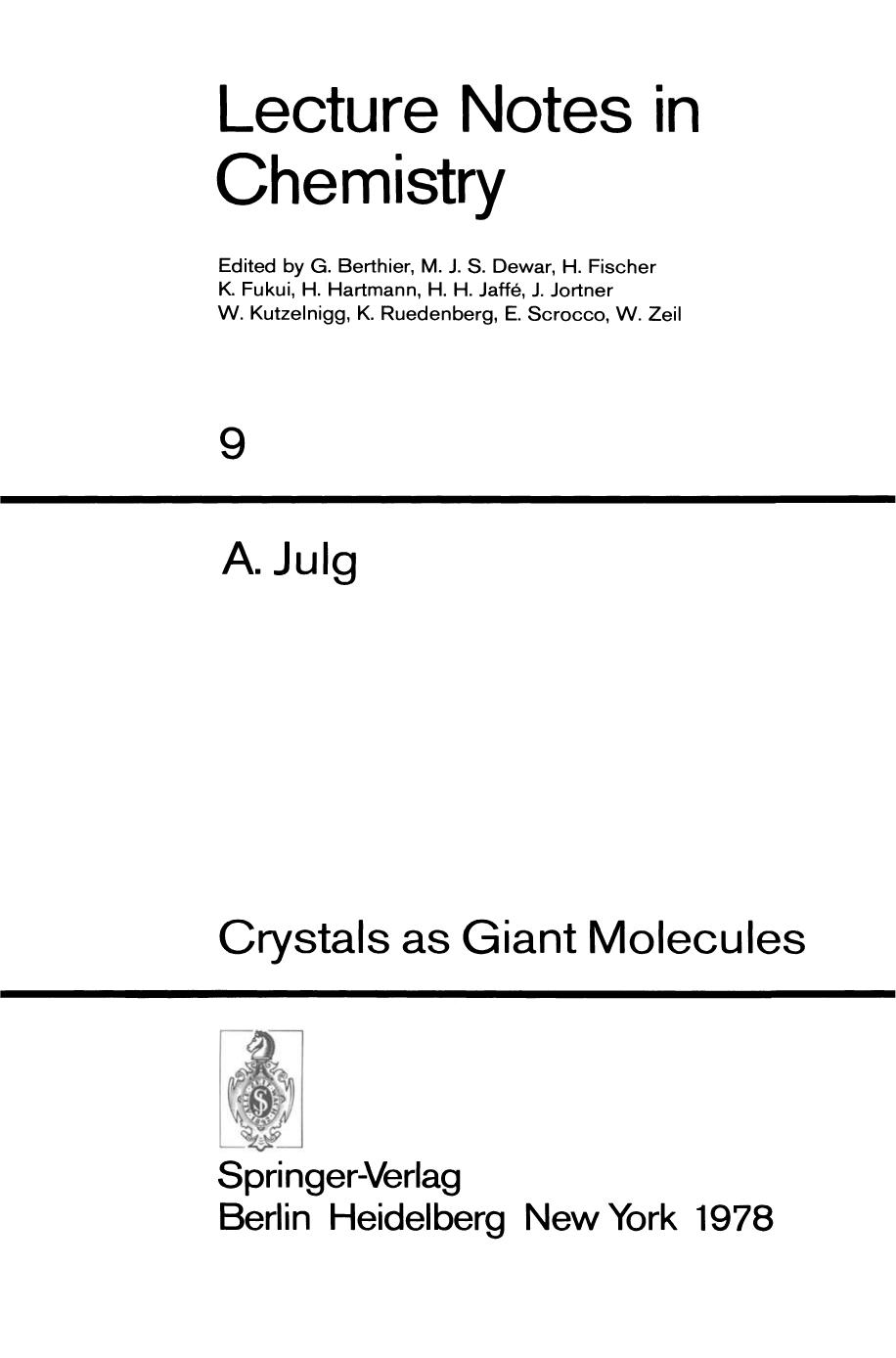 Crystals as Giant Molecules by André Julg (auth.)