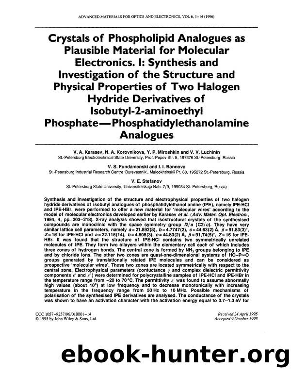 Crystals of phospholipid analogues as plausible material for molecular electronics. I: Synthesis and investigation of the structure and physical properties of two halogen hydride d by Unknown
