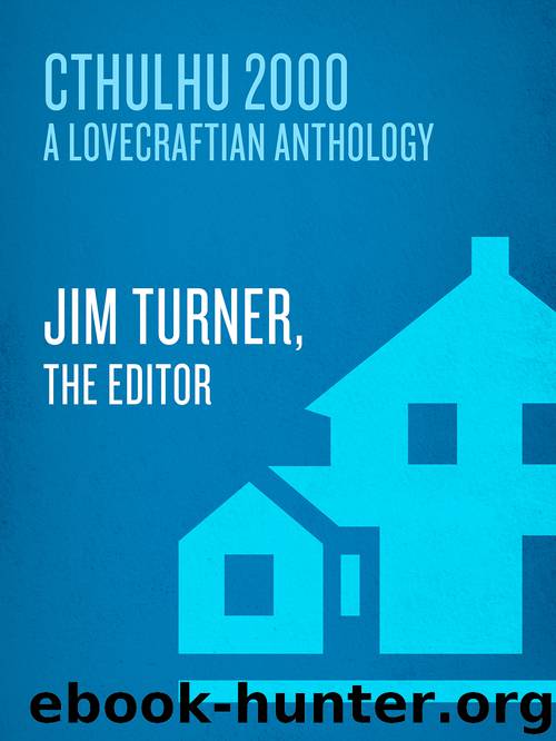 Cthulhu 2000 by Jim Turner