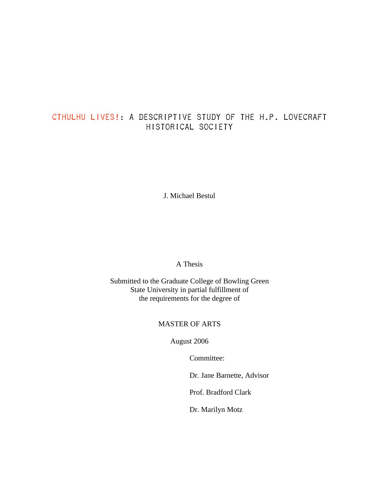 Cthulhu Lives!: A Descriptive Study of the H.P. Lovecraft Historical Society by J. Michael Bestul