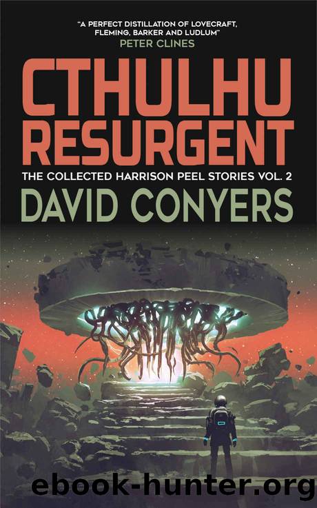 Cthulhu Resurgent by David Conyers