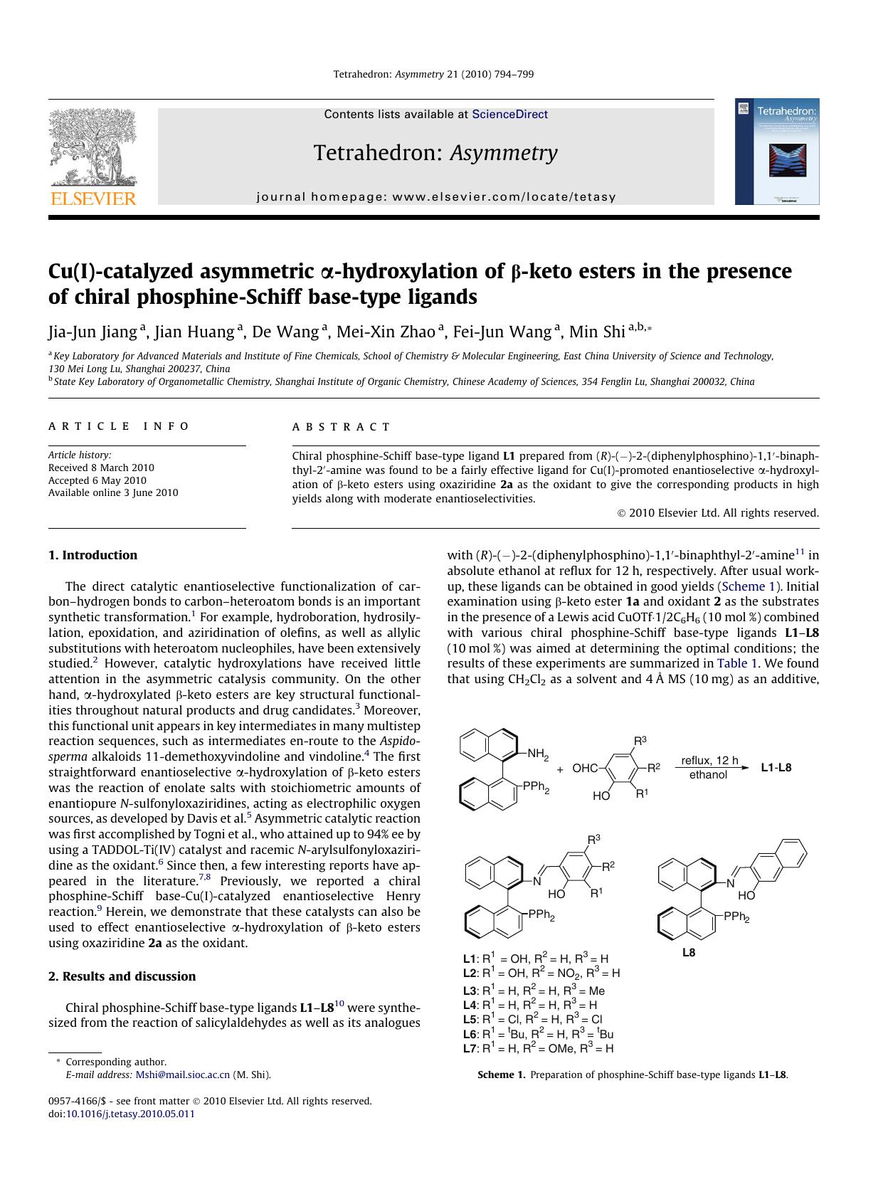 Cu(I)-catalyzed asymmetric Î±-hydroxylation of Î²-keto esters in the presence of chiral phosphine-Schiff base-type ligands by Jia-Jun Jiang; Jian Huang; De Wang; Mei-Xin Zhao; Fei-Jun Wang; Min Shi