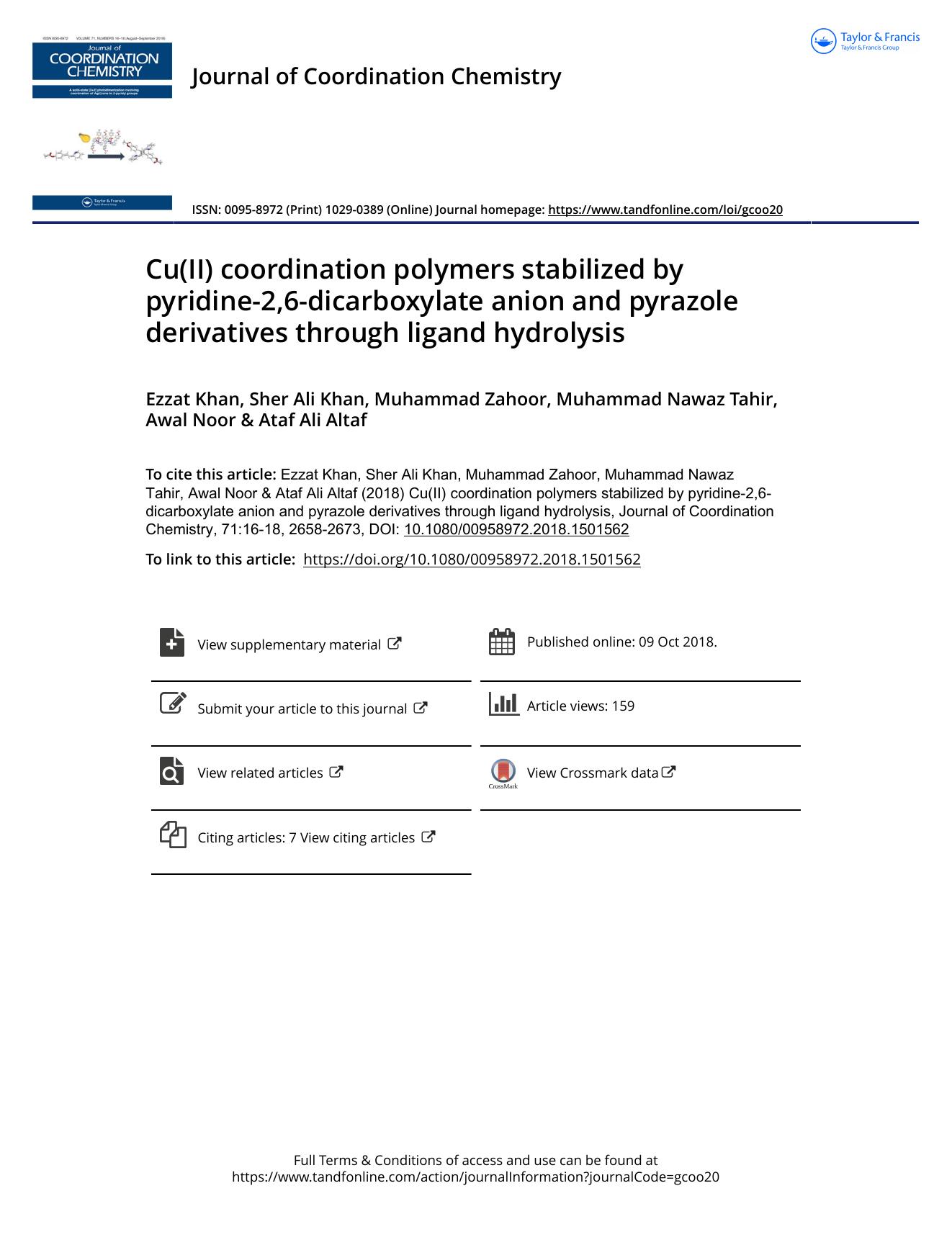 Cu(II) coordination polymers stabilized by pyridine-2,6-dicarboxylate anion and pyrazole derivatives through ligand hydrolysis by Khan Ezzat & Ali Khan Sher & Zahoor Muhammad & Nawaz Tahir Muhammad & Noor Awal & Ali Altaf Ataf