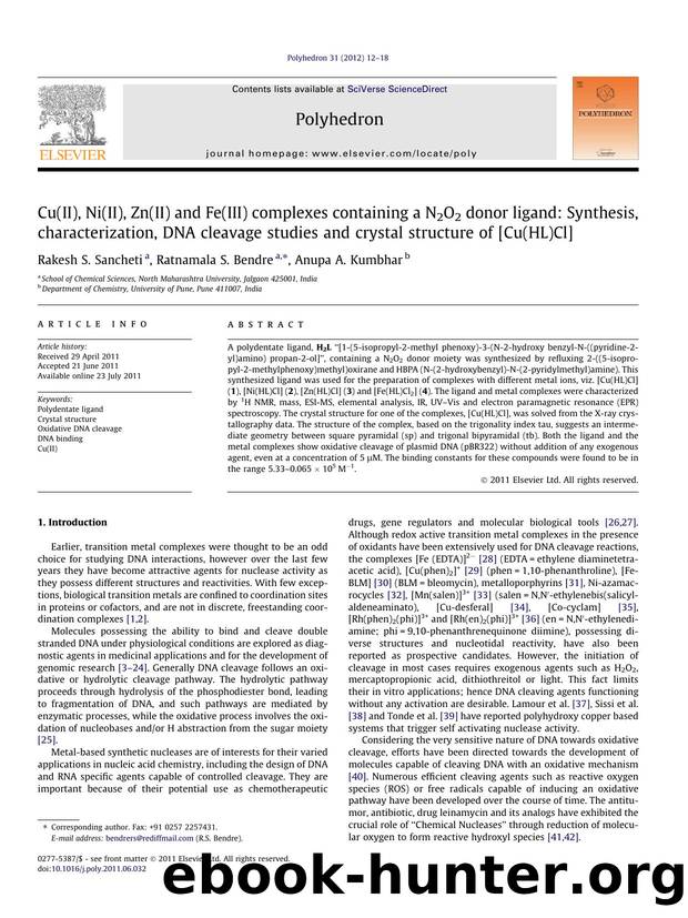 Cu(II), Ni(II), Zn(II) and Fe(III) complexes containing a N2O2 donor ligand: Synthesis, characterization, DNA cleavage studies and crystal structure of [Cu(HL)Cl] by Rakesh S. Sancheti & Ratnamala S. Bendre & Anupa A. Kumbhar