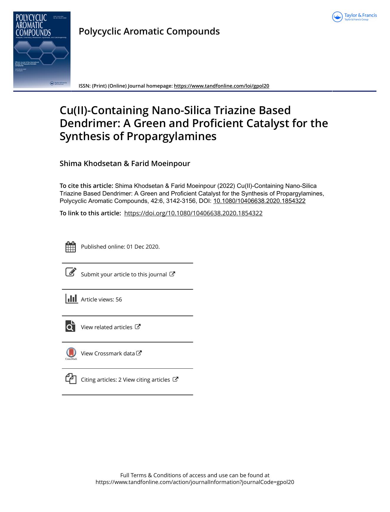 Cu(II)-Containing Nano-Silica Triazine Based Dendrimer: A Green and Proficient Catalyst for the Synthesis of Propargylamines by Khodsetan Shima & Moeinpour Farid