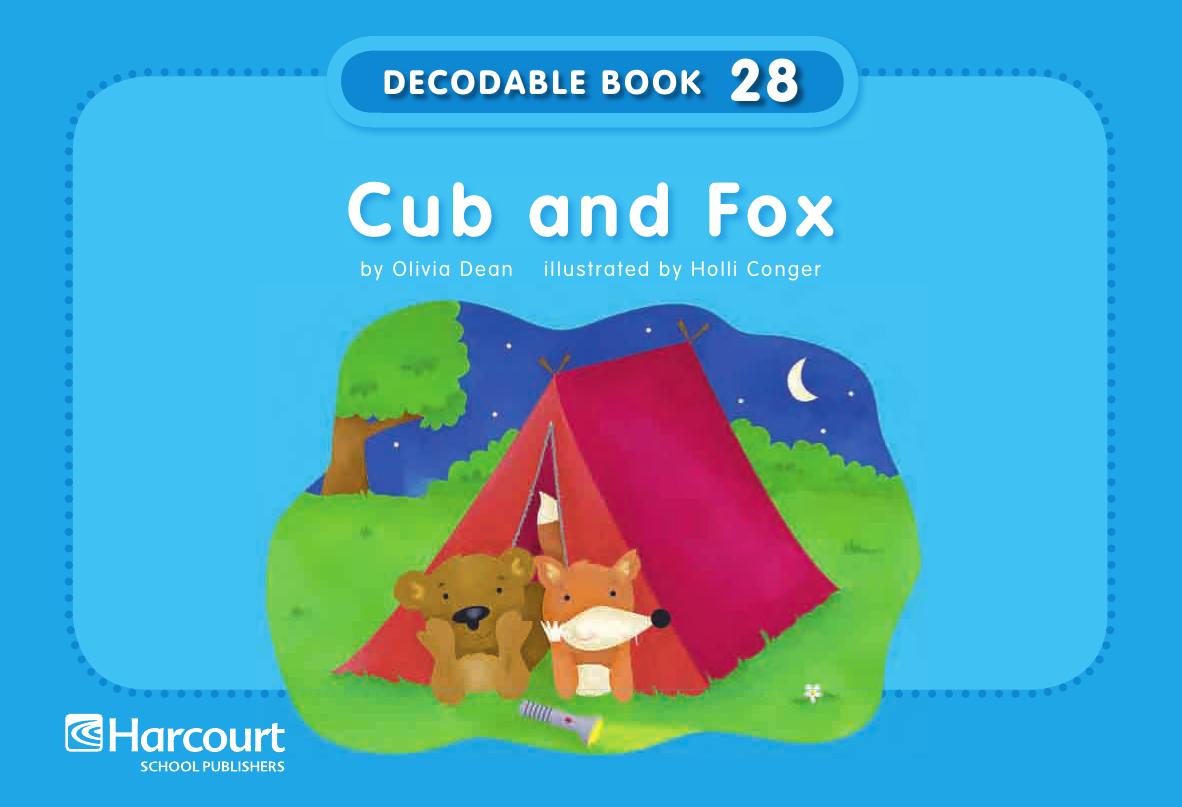 Cub and Fox by Olivia Dean illustrated by Holli Conger