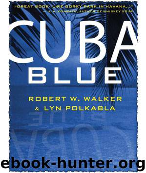 Cuba Blue by Robert W. Walker